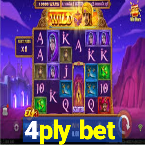 4ply bet